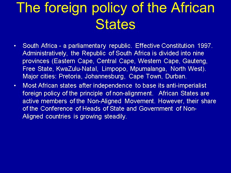 The foreign policy of the African States   South Africa - a parliamentary